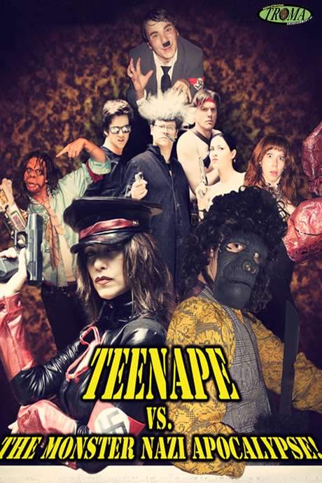 Teenape Vs. The Monster Nazi Apocalypse